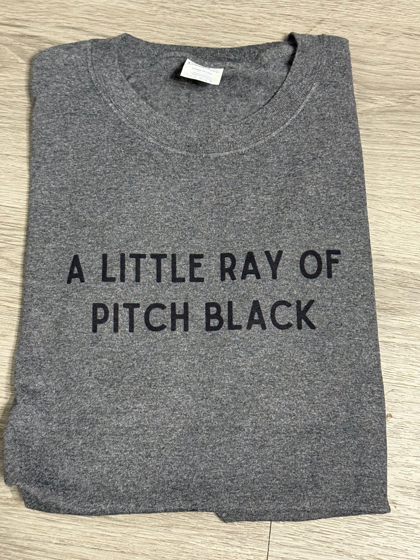 Little Ray of Pitch Black T or sweatshirt