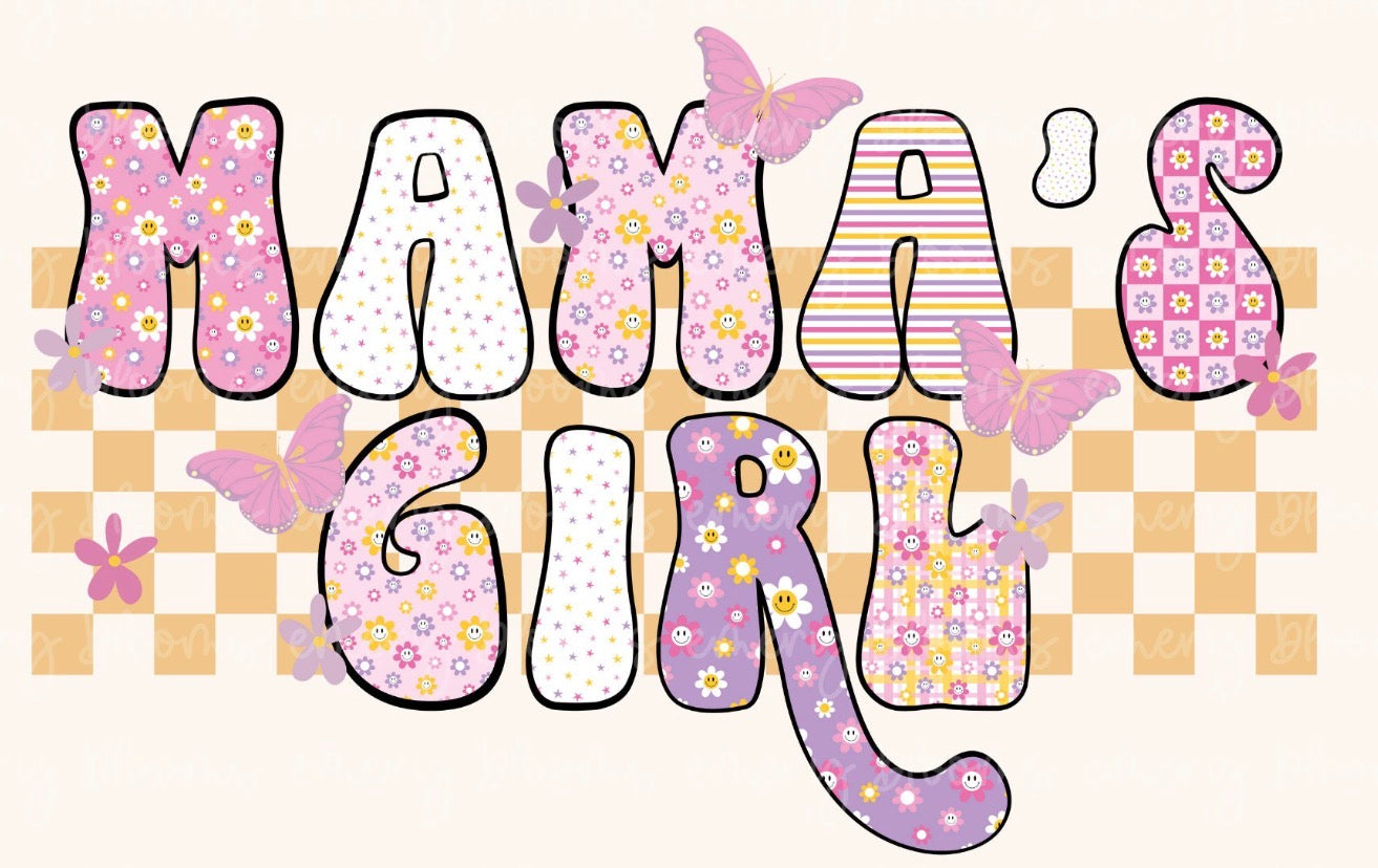 Mamas girl 2 KIDS