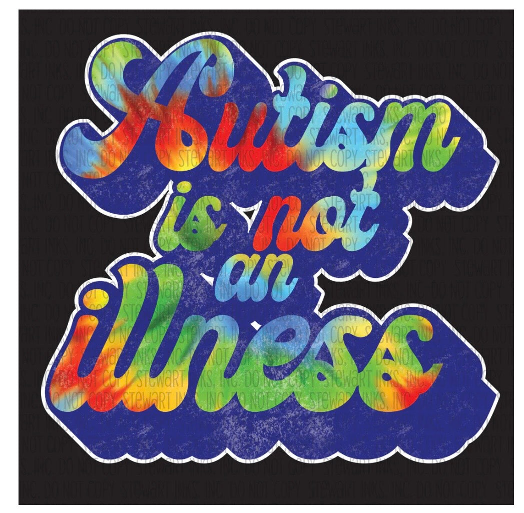 Autism is not an illness VINYL