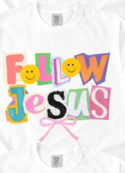 Follow Jesus