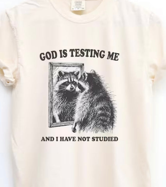God is testing me