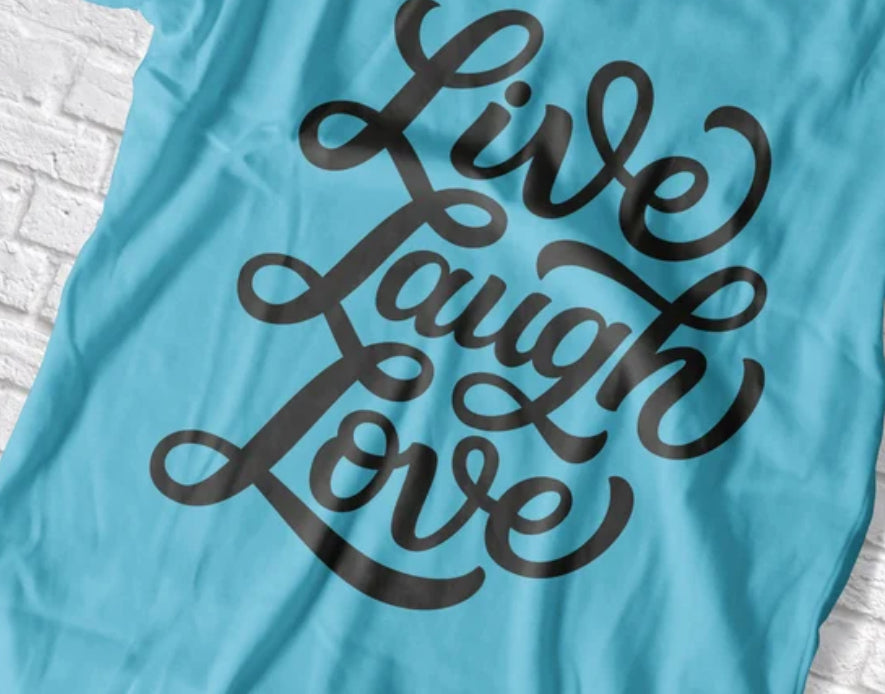 Live laugh love