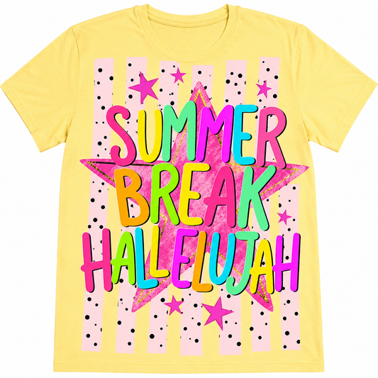 Summer break  Hallelujah