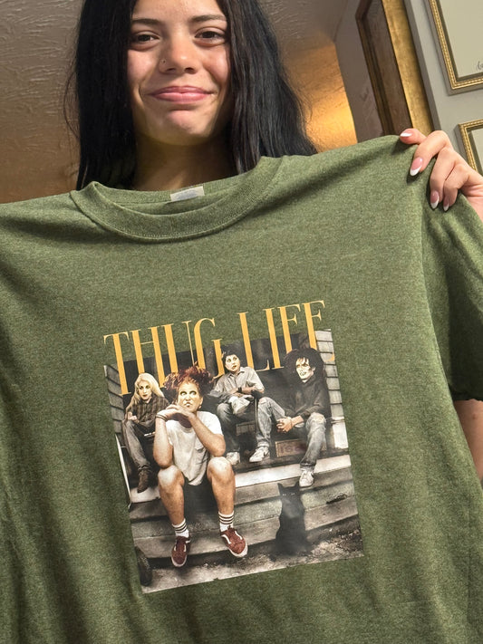 Thug life T or Sweatshirt