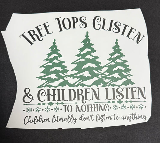 Children never listen t shirt