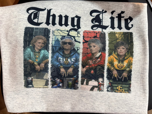 Thug life