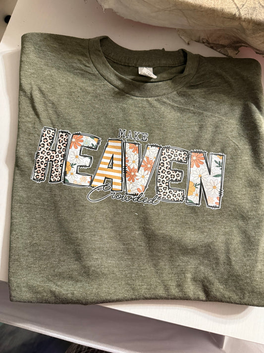 Heaven crowded