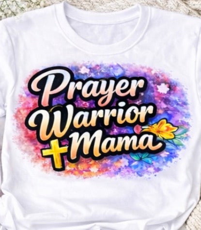 Prayer warrior mama