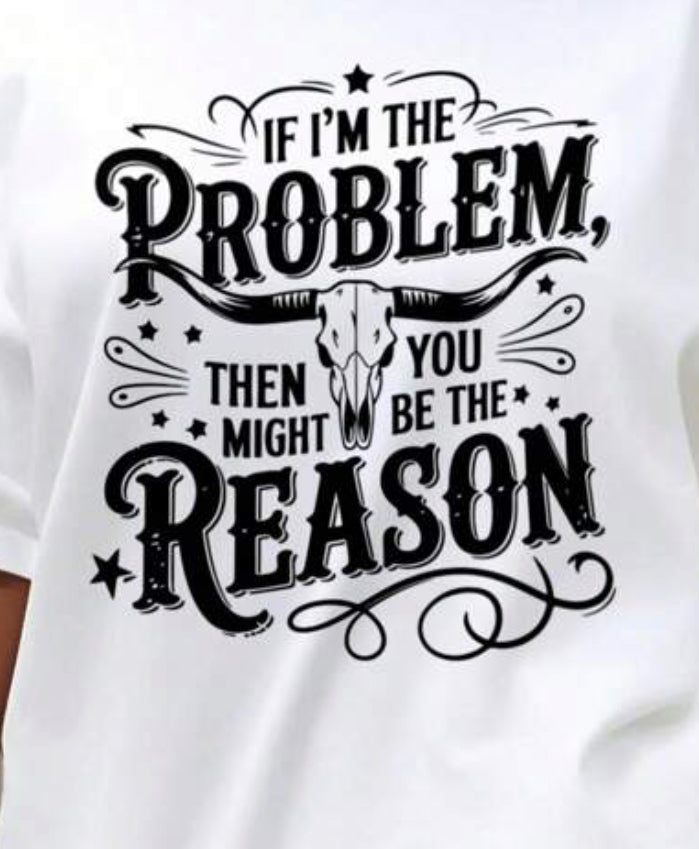 If I’m the problem